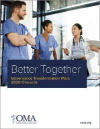 Ontario Medical Association Governance Transformation Plan